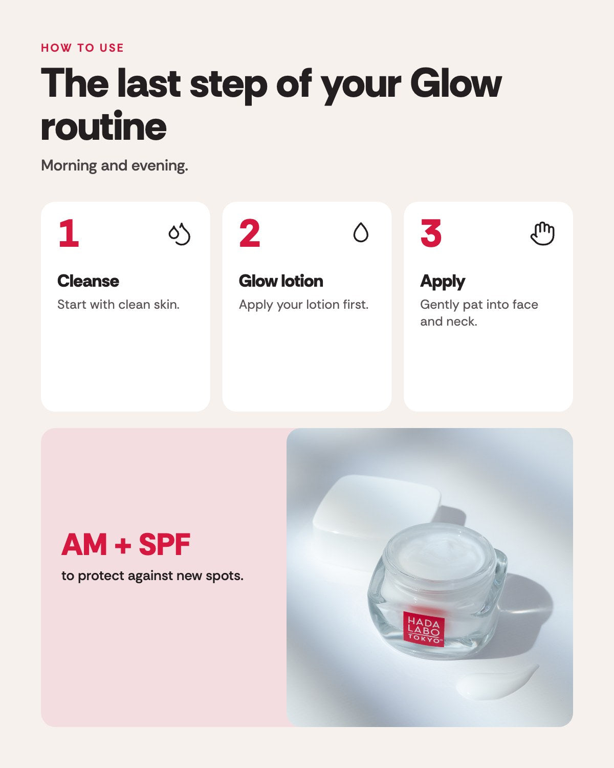 Hada Labo Tokyo Glow Cream – how to use