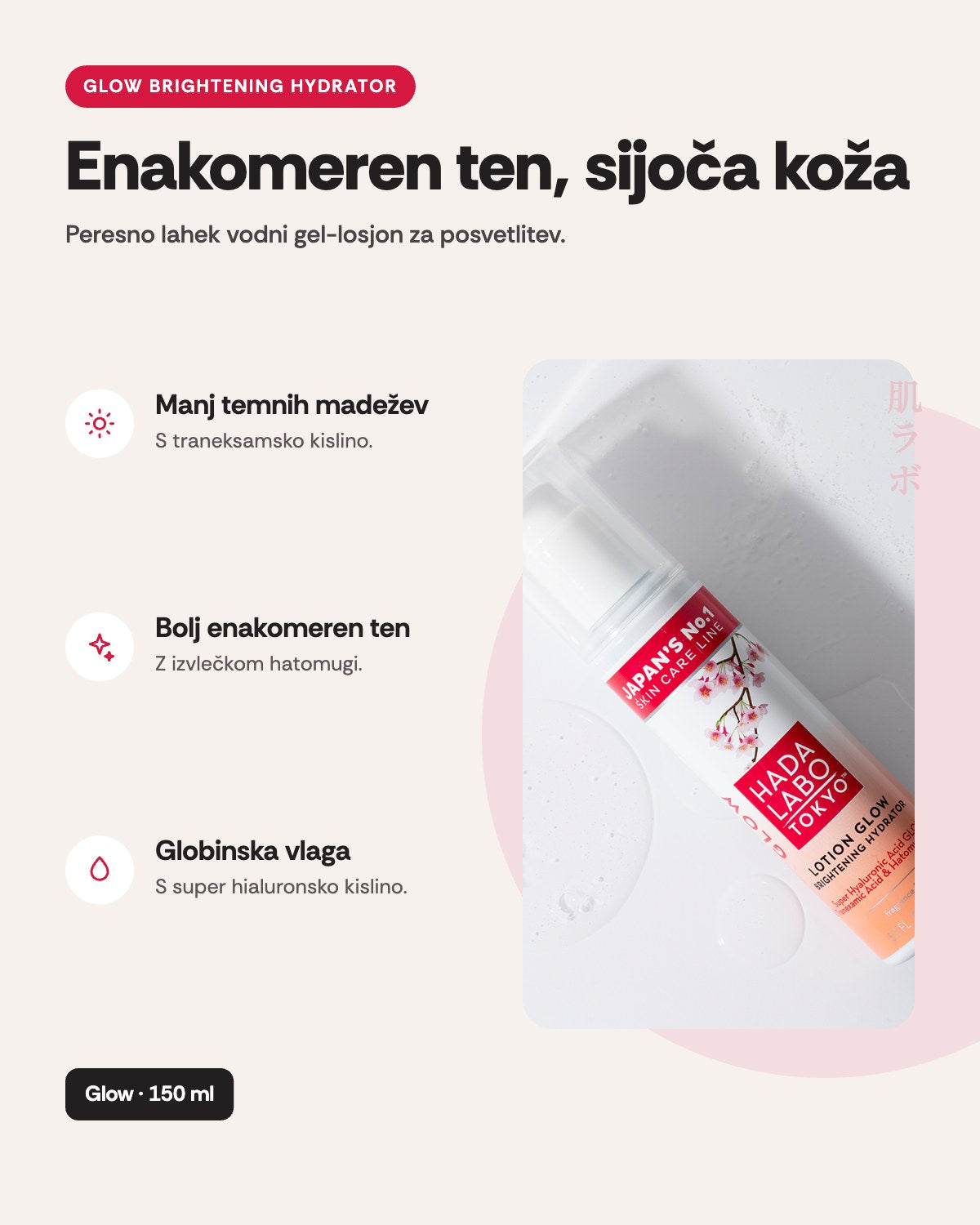 Hada Labo Tokyo Glow Lotion – prednosti