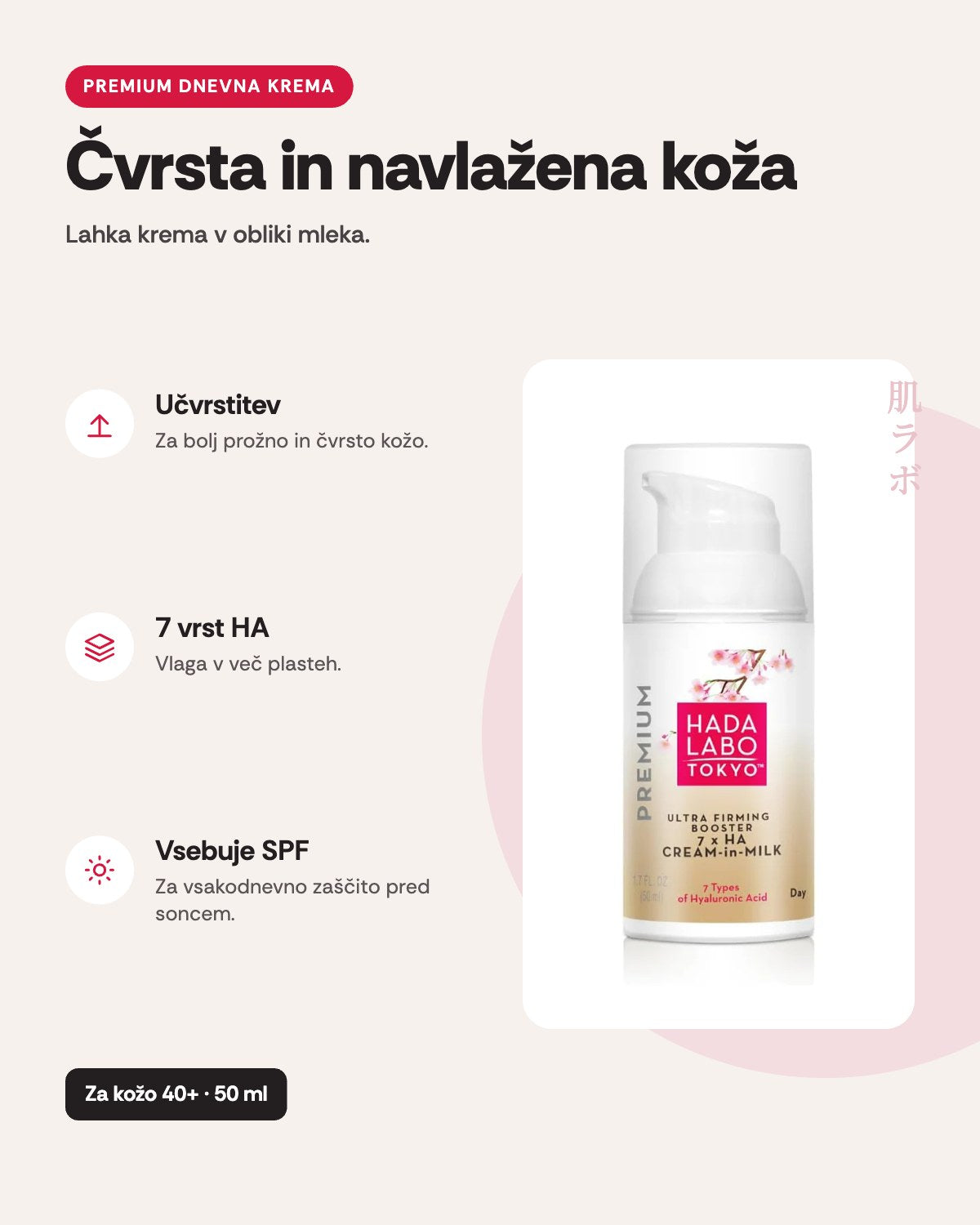 Hada Labo Tokyo Premium Ultra Firming Day Cream-in-Milk – prednosti
